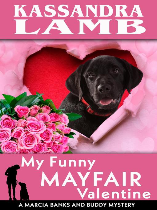 Title details for My Funny Mayfair Valentine by Kassandra Lamb - Wait list